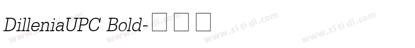 DilleniaUPC Bold字体转换